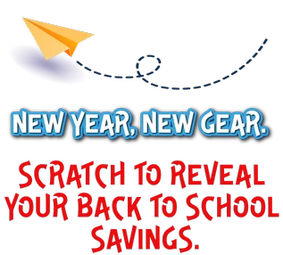 Scratch to reweal your back to school savings.